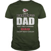 Image of Iam A Chiefs Dad TShirt