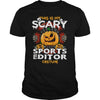 Image of SPORTS EDITOR Scary Halloween