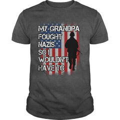My grandpa Fought Nazis So I wouldnt have to tee Proud Veteran Shirt