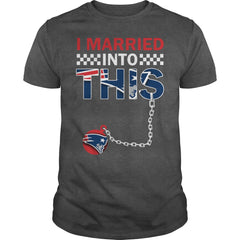 Patriots I Married T-shirt, Patriots I Married Hoodies
