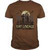 Image of Eat Locals Funny Zombie Halloween Distressed T-Shirt