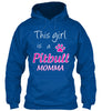 Image of PITBULL MOMMA ! LIMITED EDITION