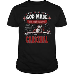 CARDINALGuysTee CARDINAL I was born with my heart on sleeve, a fire in soul and a mounth cant control. 100% Designed, Shipped, and Printed in the U.S.A.