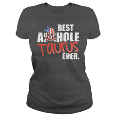 BEST ASSHOLE TAURUS