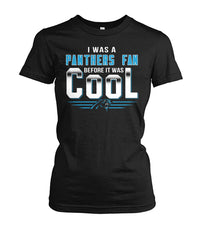Carolina Panthers  I Wan Panthers Fan Before It Was Cool