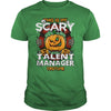 Image of TALENT MANAGER Scary Halloween