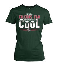 Atlanta Falcons I Was A Falcons Fan Before It Was Cool