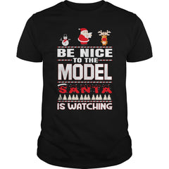 Be Nice To The Model Santa Is Watching Christmas