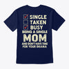 Image of Single Mom Tshirts  Hoodies