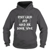 Image of Funny Halloween Shirt Stay Calm and Hand Me Some Wine