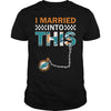 Image of Dolphins I Married T-shirt, Dolphins I Married Hoodies