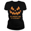 Image of So much fun its scary Halloween