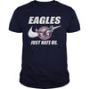 Image of Eagles Just Hate Us T-shirt, Eagles Just Hate Us Hoodies