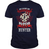 Image of If you are a HUNTER, then this shirt is for you! Whether you were born into it, or were lucky enough to marry in, show your pride by getting this shirt today. Makes a perfect gift!