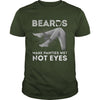 Image of BEARDS MAKE PANTIES WET NOT EYES