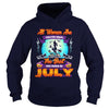 Image of All Women Are Born In July Halloween