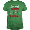 Image of CARDINALGuysTee CARDINAL I was born with my heart on sleeve, a fire in soul and a mounth cant control. 100% Designed, Shipped, and Printed in the U.S.A.