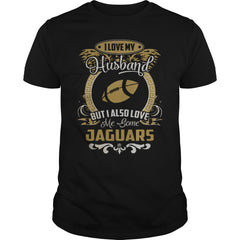I Love My Husband But I Also Love Me Some Jaguars TShirt