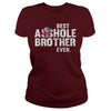 Image of Best asshole brother ever shirt, hoodie, tank top