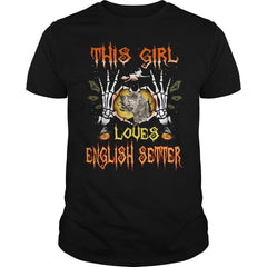 This Girl Loves ENGLISH SETTER Halloween