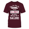 Image of Take The Girl Out But She'll Always Be - Southern Illinois Salukis