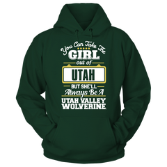 Take Girl Out But She'll Always Be - Utah Valley Wolverines