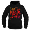 Image of JUST A BUNCH OF HOCUS POCUS WITCH HALLOWEEN TSHIRT