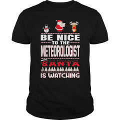 Be Nice To The Meteorologist Santa Is Watching Christmas