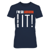 Image of I'm So Auburn And You Know It!