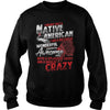 Image of NATIVE AMERICAN T SHIRT - I AM A BIG CUP OF WONDERFUL
