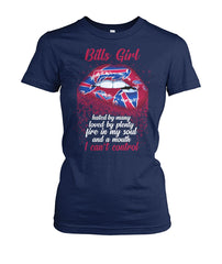 Buffalo Bills Girl Hated By Many Loved By Plenty Five In My Soul And A Mouth. I Can't Control
