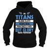 Image of but glory lasts forever  titans