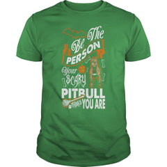 Be The Person Your Scary Pitbull Thinks You Are
