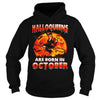 Image of HALLOQUEEN ARE BORN IN OCTOBER T SHIRT