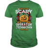 Image of OPERATOR TECHNICIAN Scary Halloween