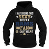 Image of I Hate Being This Sexy But Iam Rams Fan TShirt