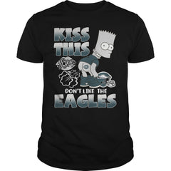 Eagles Kiss This Tshirt, Eagles Kiss This Hoodies