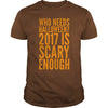 Image of Who Needs Halloween 2017 Is Scary Enough