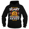 Image of TATTOO ARTIST Scary Halloween