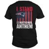 Image of i stand for the national anthem  patriots