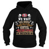 Image of we wait we hope until 49ers win