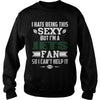 Image of I Hate Being This Sexy But Iam Jets Fan TShirt