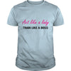 Image of Act like a lady - Train like a boss 663