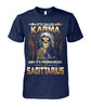 Image of It's called "Karma" and It's pronounced "Sagittarius" Limited Edition T-shirts