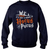 Image of HALLOWEEN T-SHIRT IT'S JUST A BUNCH OF HOCUS POCUS