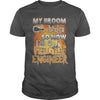 Image of FLIGHT ENGINEER Halloween Shirts My Broom broke T Shirts