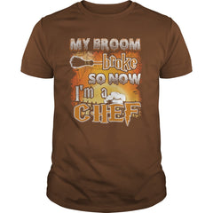 CHEF Halloween Shirts My Broom broke T Shirts
