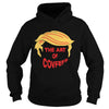 Image of The Art of Covfefe Trump Hair T-Shirt