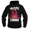 Image of 49ers Haters Make us Famous Tshirt