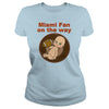 Image of Miami Fan on the way Women's T-Shirts